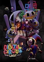 The Amazing Digital Circus: The Last Act